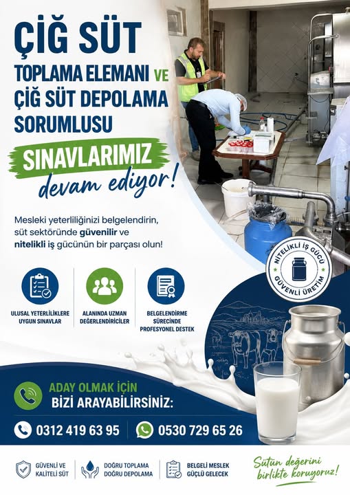  Çiğ Süt Toplama Elemanı ve Çiğ Süt Depolama Sorumlusu Sınavlarımız Devam Ediyor
